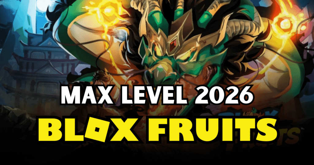 Blox Fruits Max Level 2026 Ultimate Roblox Guide to Reaching Level 2800