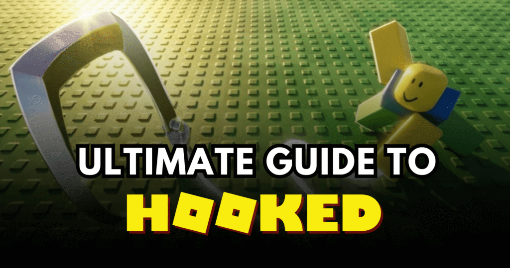 Hooked Roblox Guide (2026) Beginner to Endgame Tips