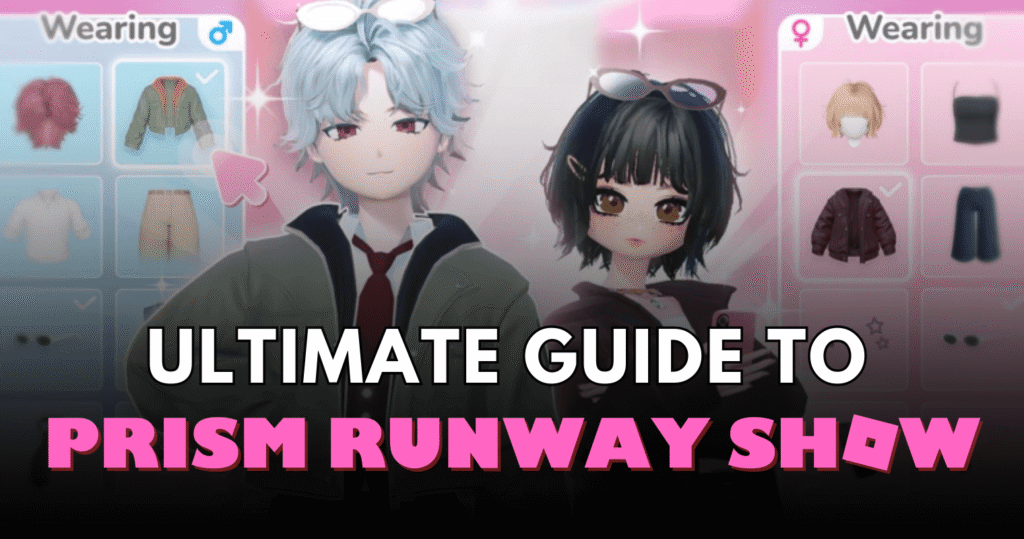Prism Runway Show Guide & Tips