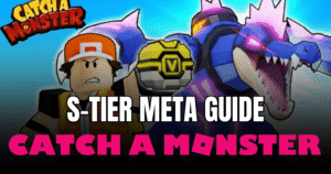 Catch a Monster Tier List 2026 Best Pets & Monsters Ranked (S-Tier Meta Guide)