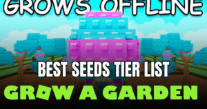 Grow a Garden Best Seeds Tier List (2026) – Highest Profit Plants & Crops