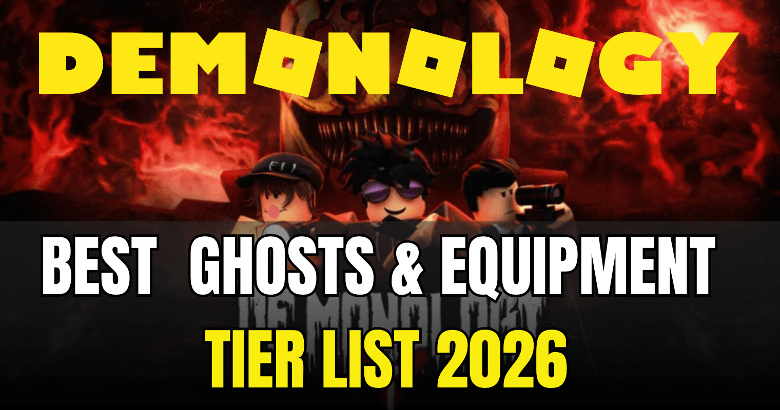 Demonology Roblox Tier List 2026: Best Ghosts & Equipment Meta