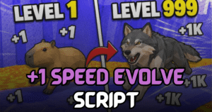 +1 Speed Evolve Script – Auto Farm, Max Level, Auto Win & Auto Rebirth