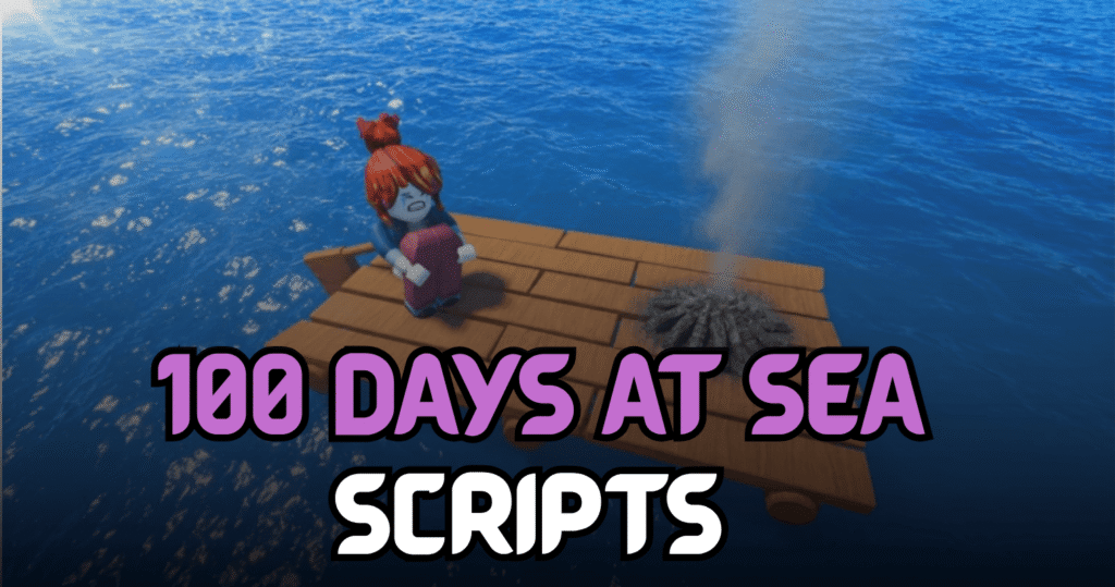 100 Days At Sea Script – Kill Aura, Infinite Ammo, Bring Loot & Rapid Fire Cannon