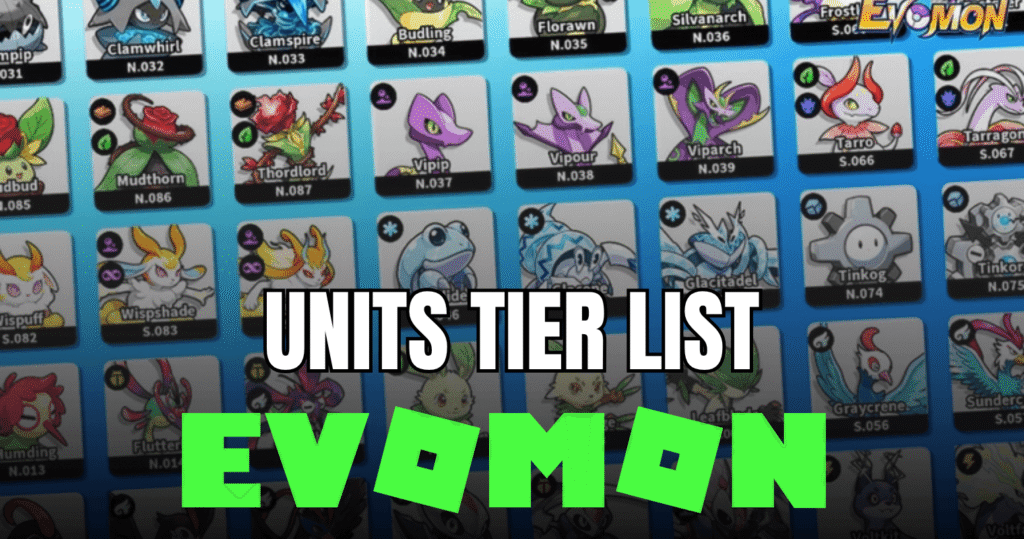 Evomon Tier List 2026 Best Units (S+ to D)