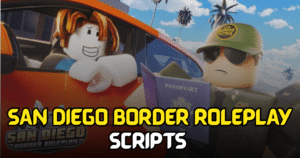 San Diego Border Roleplay Script – Enhanced Gameplay & Utility Features