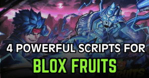 4 Powerful Blox Fruits Scripts - Fast Travel, OP Auto Farm & Fruit Tools