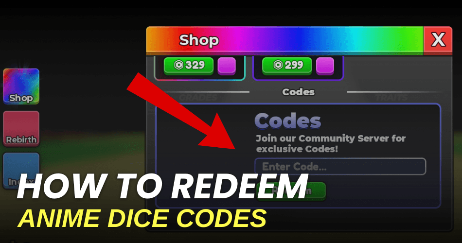 Anime Dice Redeem